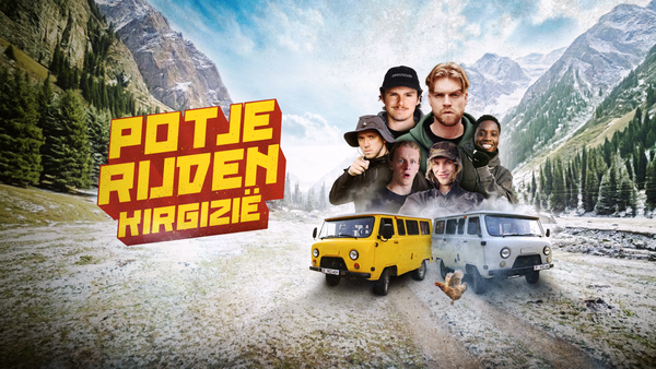 Van YouTube naar Prime Video: team5pm lanceert avonturenserie Potje Rijden: Kirgizië